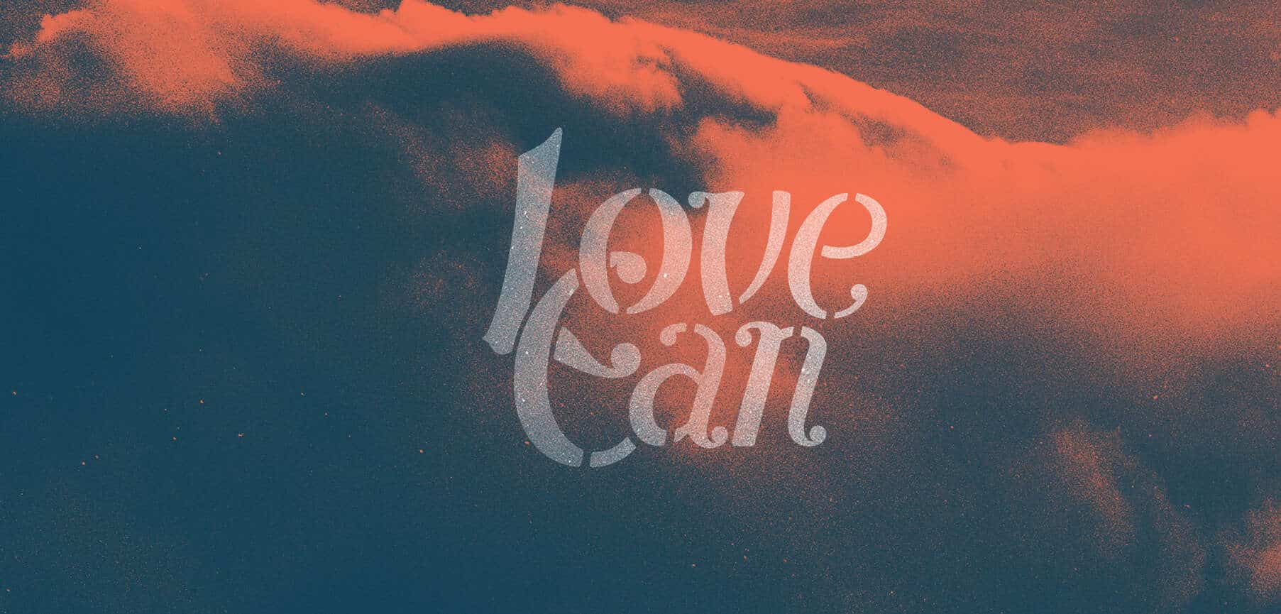 Love Can
